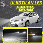 TOYOTA AURIS (E180) 2012-2018 KIRKKAAT Ulkoiset LED Valot ; Lähivalot ; Ajovalot ; Peruutusvalot ; MUUT