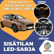 Ford Fiesta (MK7) Sisätilan LED -sarja ;x10